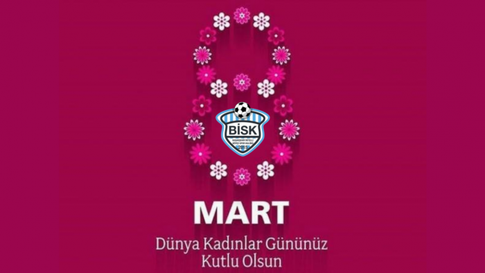 8 Mart Dünya Kadınlar Günü Kutlu Olsun